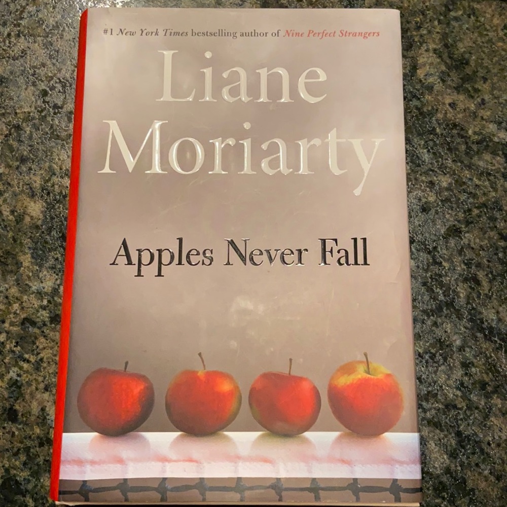 Apples Never Fall, by Liane Moriarty